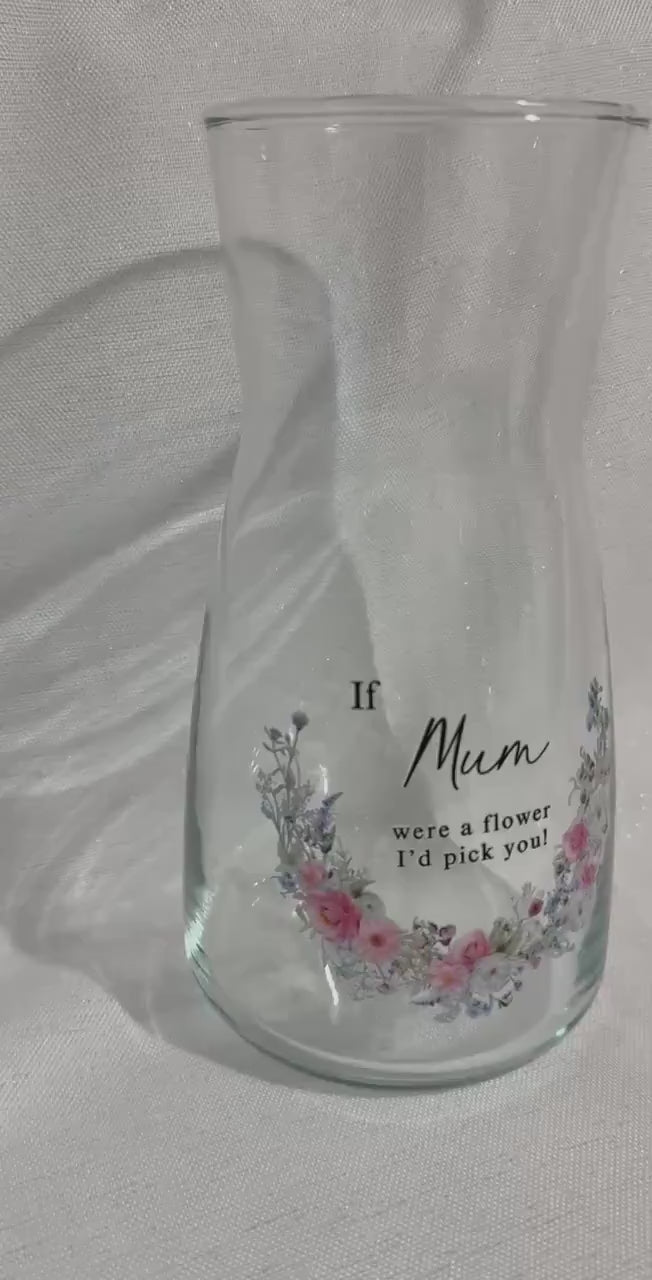 Glass Vase, Floral Quote, Mum Birthday Gift, Keepsake UK